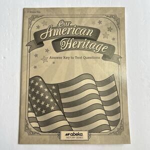 Abeka Grade 3 Our American Heritage Answer Key To Text Questions Homeschool